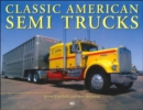 Classic American Semi Trucks - Book