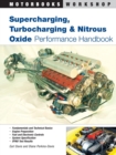 Supercharging, Turbocharging and Nitrous Oxide Performance - Book