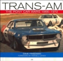 Trans-Am : The Pony Car Wars 1966-1971 - Book