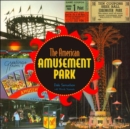 The American Amusement Park - Book
