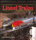 Classic Lionel Trains 1900-1969 - Book