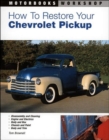 How to Restore Your Chevrolet Pickup - Book