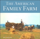 The American Family Farm : Bk. M2706 - Book