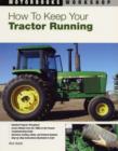 How to Keep Your Tractor Running - Book