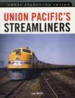 Union Pacific Streamliners - Book