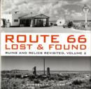 Route 66 : Lost and Found - Ruins and Relics Revisted v. 2 - Book