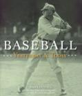 Baseball Yesterday & Today - Book