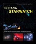 Indiana Starwatch : The Essential Guide to Our Night Sky - Book