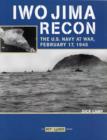 Iwo Jima Recon : The US Navy at War, February 17, 1945 - Book