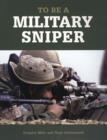To Be a Military Sniper - Book