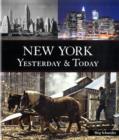 New York Yesterday & Today - Book