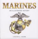 Marines: an Illustrated History : The United States Marine Corps from 1775 to the 21st Century - Book