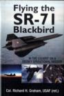 Flying the Sr-71 Blackbird : In the Cockpit on a Secret Operational Mission - Book