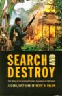 Search and Destroy : The Story of an Armored Cavalry Squadron in Vietnam: 1-1 Cav, 1967-1968 - Book