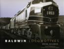 Baldwin Locomotives - Book
