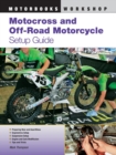 Motocross and Off-Road Motorcycle Setup Guide - Book