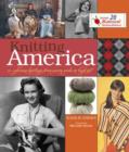 Knitting America : A Glorious Heritage from Warm Socks to High Art - Book
