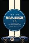 Inside Shelby American : Wrenching and Racing with Carroll Shelby in the 1960s - Book