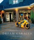 Motorcycle Dream Garages - Book