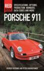 Porsche 911 Red Book : Specifications, Options, Production Numbers, Data Codes and More - Book