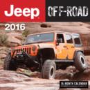 Jeep off-Road 2016 : 16-Month Calendar September 2015 Through December 2016 - Book