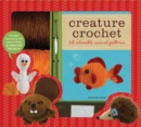 Creature Crochet : 12 Adorable Animal Patterns - Book
