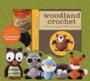 Woodland Crochet : 12 Precious Projects To Stitch And Snuggle - Book