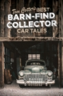 Tom Cotter's Best Barn-Find Collector Car Tales - Book