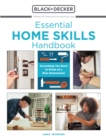 Essential Home Skills Handbook : Everything You Need to Know as a New Homeowner - eBook