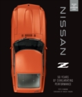 Nissan Z : 50 Years of Exhilarating Performance - Book