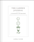 The Garden Journal : A 5-year record of your home garden - Book