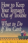 How to Keep Your Teenager out of Ttrouble - Book
