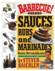Barbecue! : Sauces, Rubs and Marinades - Book