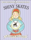 The Shiny Skates - Book