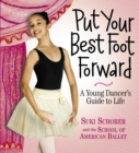 Put Your Best Foot Forward - Book