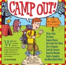 Camp Out! : The Ultimate Kids' Guide - Book