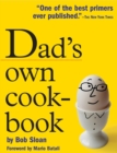 Dad's Own Cookbook - Book