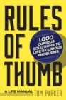 Rules of Thumb: a Life Manual - Book