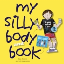 My Silly Body and Book - Book