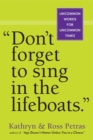 Don't Forget To Sing In The Lifeboats (U.S edition) - Book