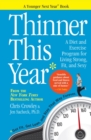 Thinner This Year : A Younger Next Year Book - Book