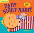 Indestructibles: Baby Night-Night : Chew Proof · Rip Proof · Nontoxic · 100% Washable (Book for Babies, Newborn Books, Safe to Chew) - Book