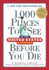 1,000 Places to See in the United States and Canada Before You Die - Book