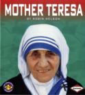 Mother Teresa : A Life of Caring Pull-Ahead Biographies - Book