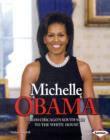Michelle Obama : From Chicago South Side to the White House - Book