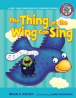 The Thing on the Wing Can Sing : A Short Vowel Sounds Book with Consonant Digraphs - eBook