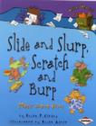 Slide and Slurp, Scratch and Burp : More About Verbs - Book