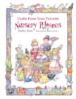 Crafts from Your Favorite Nursery Rhymes - eBook