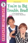 You're in Big Trouble, Brad! - eBook