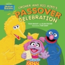 Grover and Big Bird's Passover Celebration - Book